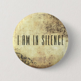 Ich bin in der Stille Meditation Button für Retrea