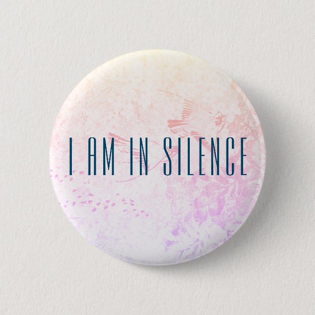 Ich bin in der Stille Meditation Button für Retrea (Vorderseite)
