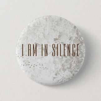 Ich bin in der Stille Meditation Button für Retrea