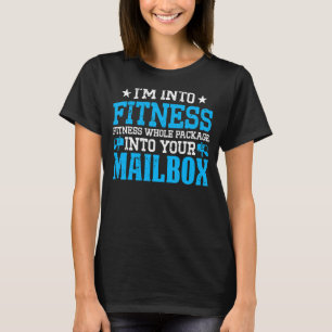 Ich bin in die Fitness des gesamten Postpakets Mai T-Shirt