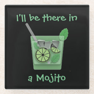 "Ich bin in einem Mojito." Glasuntersetzer