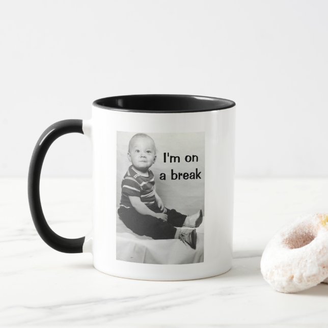 Ich bin in einer Pause-Tasse Tasse (Mit Donut)