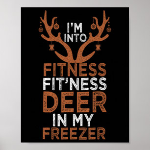 Ich bin in Fitness Deer Freezer Funny Hunter Vater Poster