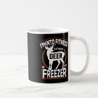 Ich bin in Fitness Deer Freezer Vater Hunter Dee Kaffeetasse