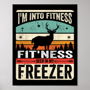 Ich bin in Fitness Deer Freezer Vater Hunter Dee Poster