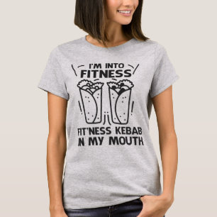 Ich bin in Fitness, Fit'ness Kebab in meinem Mund T-Shirt