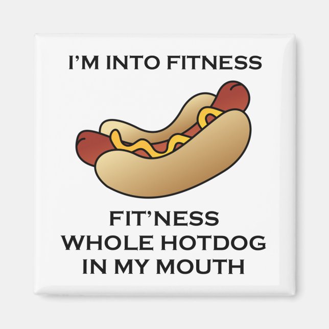 Ich bin in Fitness Hot Dog Magnet (Vorne)