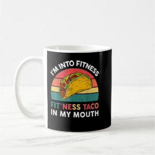 Ich bin in Fitness Taco in meinem Mund Kaffeetasse