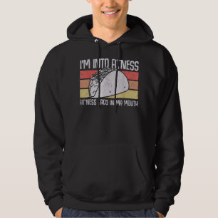 Ich bin in Fitness Taco in My Mouth Männer Frauen Hoodie