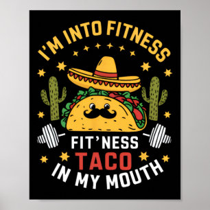 Ich bin in Fitness-Tacos mexikanisch Cinco De Mayo Poster