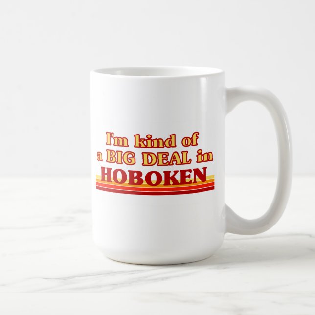 Ich bin in Hoboken eine Art BIG-DEAL Kaffeetasse (Rechts)