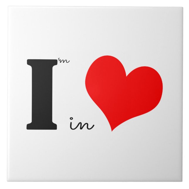 Ich bin in Liebe Fliese (Vorderseite)