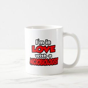 Ich bin in Liebe mit einem Mikrobiologen Kaffeetasse
