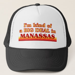 Ich bin in Manassas eine Art BIG DEAL Truckerkappe