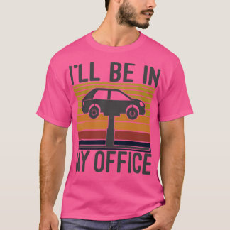 Ich bin in meinem Büro für die Mechanik des Auto T-Shirt