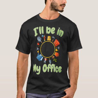 Ich bin in meinem Gartengarten. T-Shirt