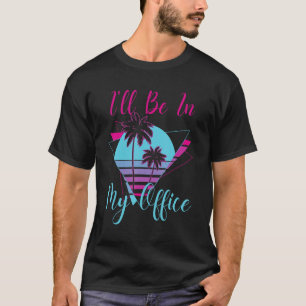 Ich bin in meinem Office Beach Palm Tree Co-Worker T-Shirt