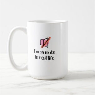 Ich bin in Real Life Grafik auf Mute Kaffeetasse
