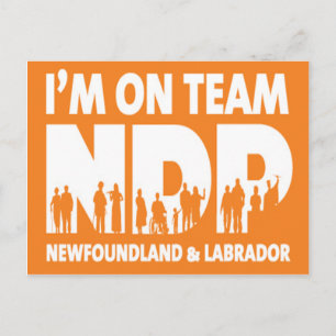 Ich bin in Team NDP - Neufundland & Labrador Postkarte