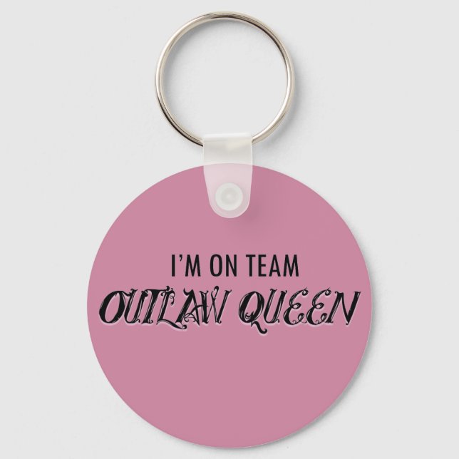 Ich bin in Team Outlaw Queen Schlüsselanhänger (Vorderseite)