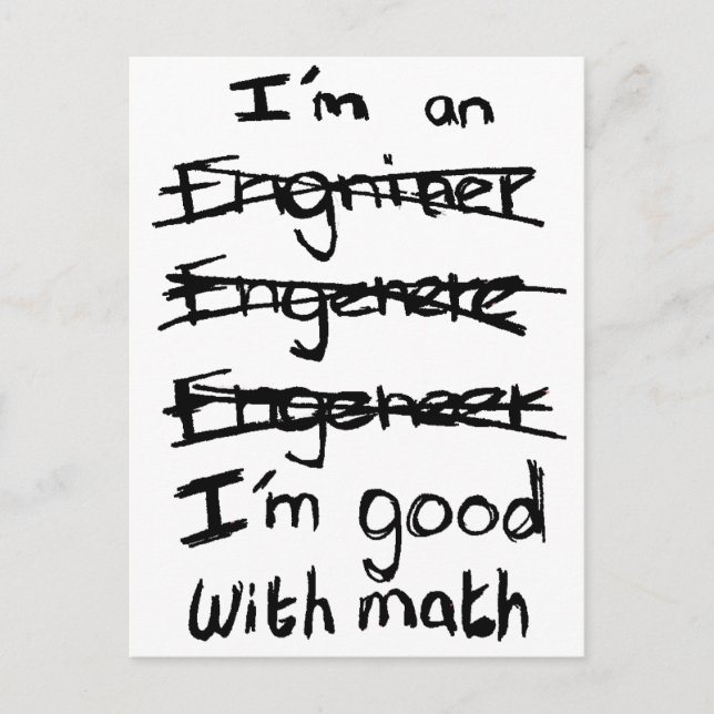 Ich bin Ingenieur, ich bin gut mit Mathe-Postkarte Postkarte (Vorderseite)