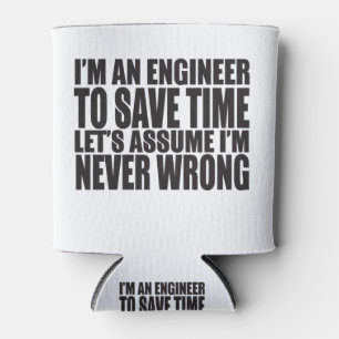 Ich bin Ingenieur, um Zeit Retten. Nehmen wir an,  Dosenkühler