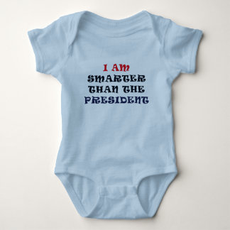 Ich bin intelligenter als der Präsident Baby Strampler