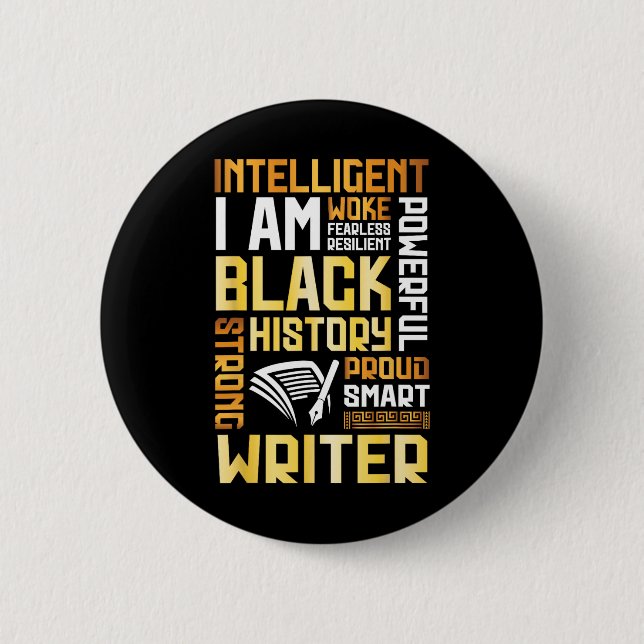 Ich bin intelligenter schwarzer Geschichtsverfasse Button (Vorderseite)