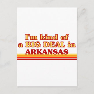 Ich bin irgendwie ein großer Deal in Arkansas Postkarte