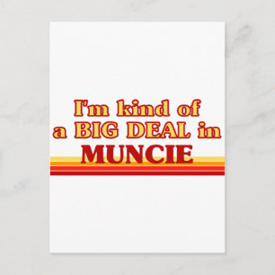 Ich bin irgendwie ein großer Deal in Muncie Postkarte