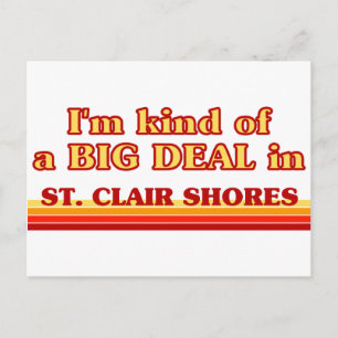 Ich bin irgendwie ein großer Deal in St. Clair Sho Postkarte