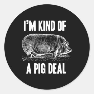 Ich bin irgendwie ein Schweinefleisch-Funny Runder Aufkleber