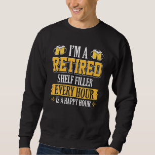 Ich bin jede Stunde ein Ruhestützer Sweatshirt