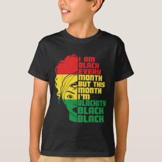 Ich bin jeden Monat schwarz, aber in diesem Monat  T-Shirt