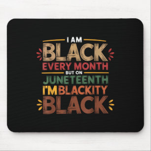 Ich bin jeden Monat schwarz im 19. Jh. Mousepad