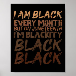 Ich bin jeden Monat schwarz im 19. Jh. Poster