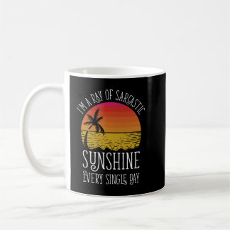 Ich bin jeden Single ein Sonnenstrahl Kaffeetasse
