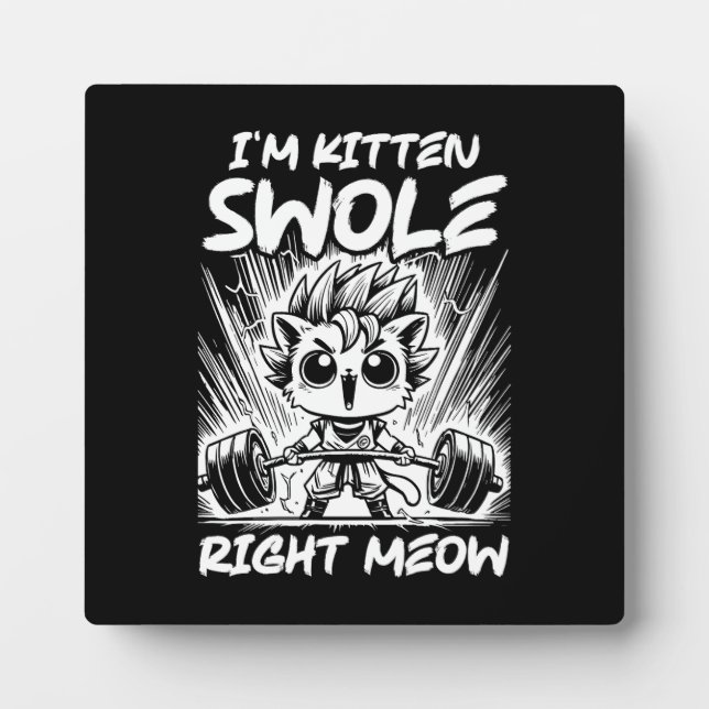Ich bin jetzt Kitten Swole, Anime Gym Cat Workout Fotoplatte (Vorderseite)