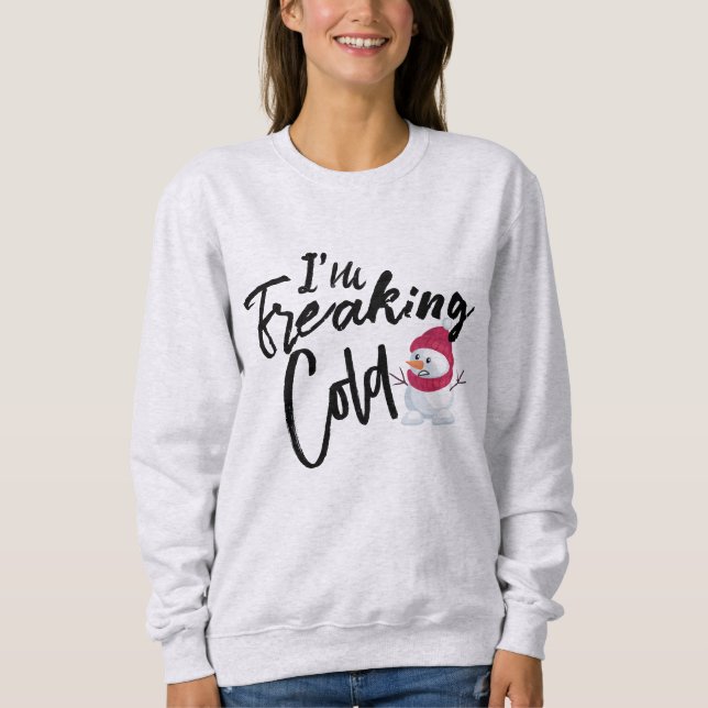 Ich bin kalt, lustig Sweatshirt Hoodie Snowman (Vorderseite)