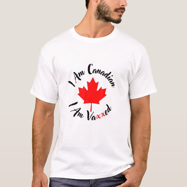 Ich bin Kanadier Ich bin Vaxxed , Red Maple Leaf,  T-Shirt (Vorderseite)