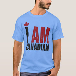 Ich bin Kanadier - Patriotische Erklärung und Ahor T-Shirt