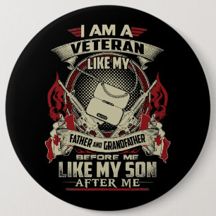 ICH BIN KANADISCHER VETERAN WIE MEIN VATER VOR MIR BUTTON