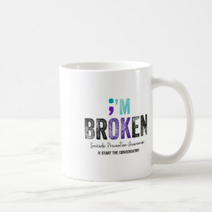 Ich bin kaputt, ich bin OK Suizidverhütung 2024 Kaffeetasse