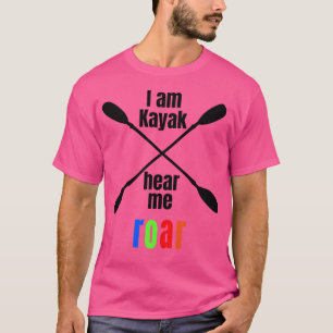 Ich bin Kayak höre ich mich brüar T-Shirt