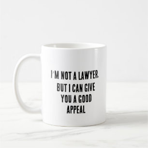 Ich bin kein Anwalt, aber ich kann Sie auffordern Kaffeetasse