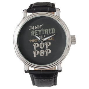 Ich bin kein Beruflicher PopPop Armbanduhr