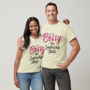 Ich bin kein Chef, ich habe Führungsfähigkeiten T-Shirt