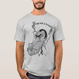 Ich bin kein Crook Nixon T-Shirt