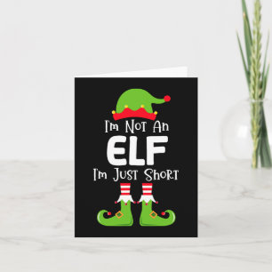 Ich bin kein Elf, ich bin nur Kurze Weihnachtsjung Karte