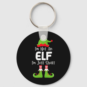 Ich bin kein Elf, ich bin nur Kurze Weihnachtsjung Schlüsselanhänger